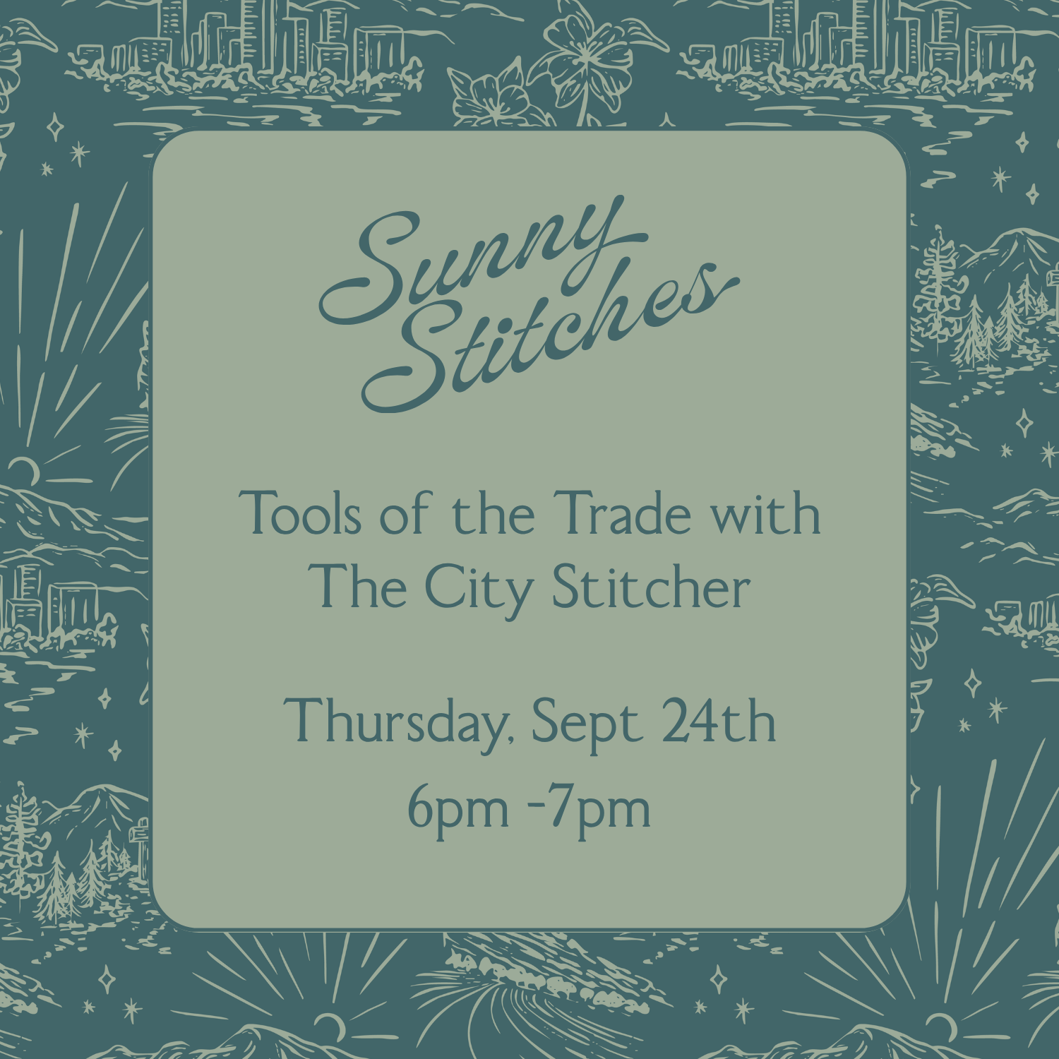 Tools of the Trade with The City Stitcher | Thursday, September 24th