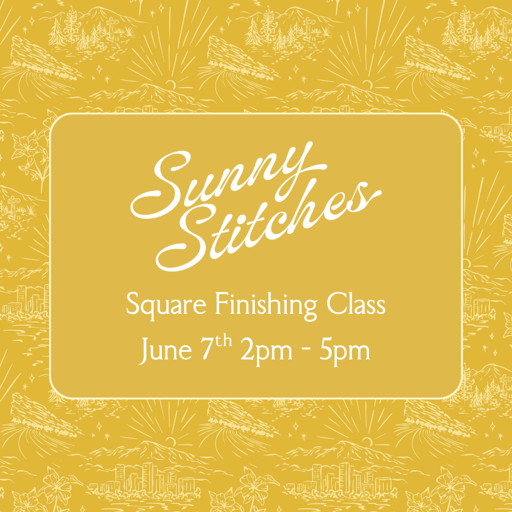 Square Finishing Class - June 7th