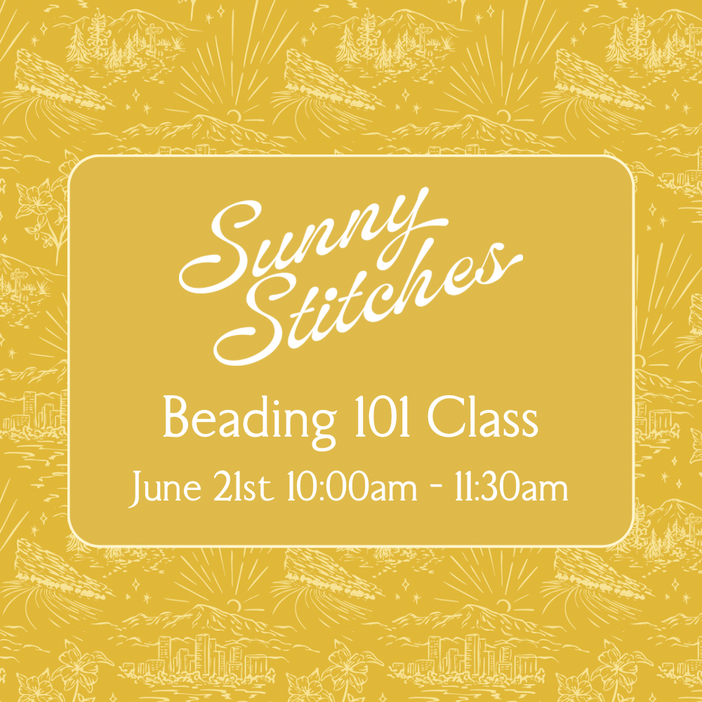 Beading 101 Class - June 21st